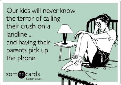 The Terror Of Landlines Funny SomeEcards