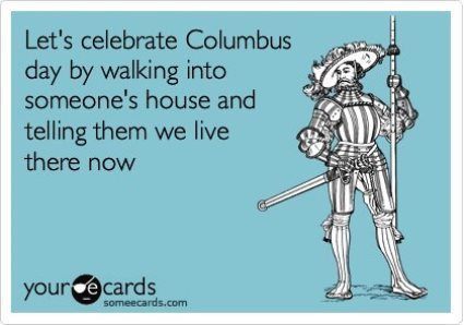 Columbus Day SomeEcard