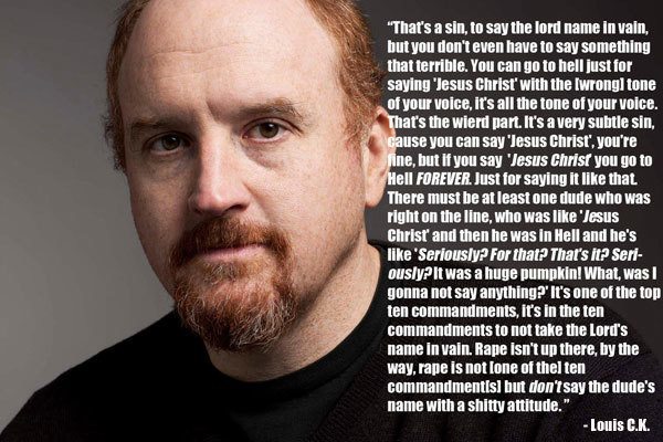 Louis CK On The Lords Name