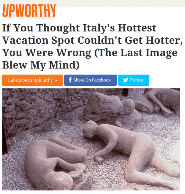 Upworthy Pompeii