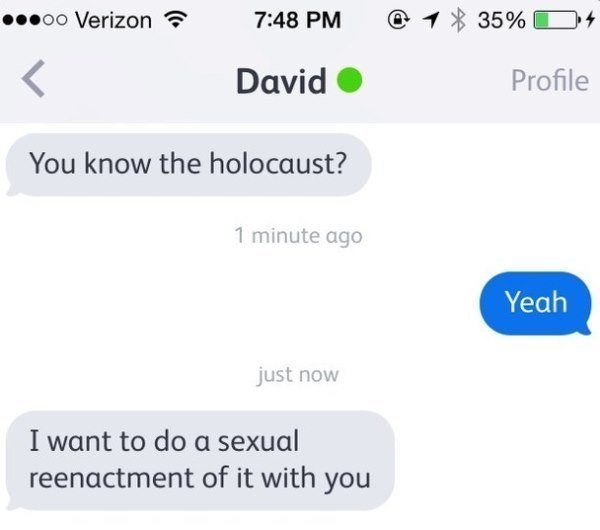 Tinder Pick Up Lines The Holocaust