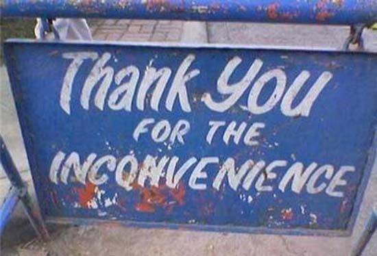 Thank You Inconvenience