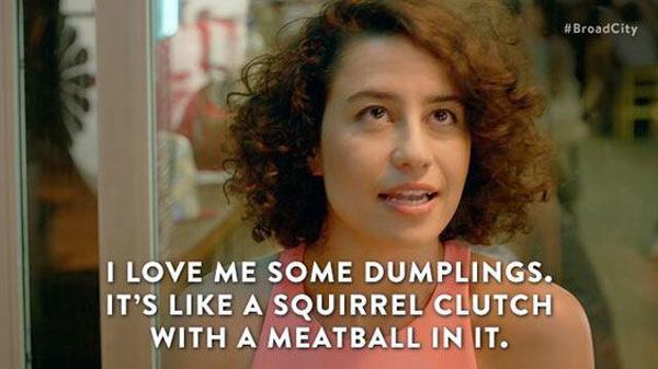 Dumplings Broad City