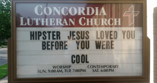 Hipster Jesus Funniest Church Signs