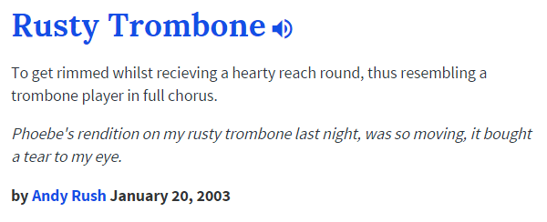 Rusty Trombone Meaning