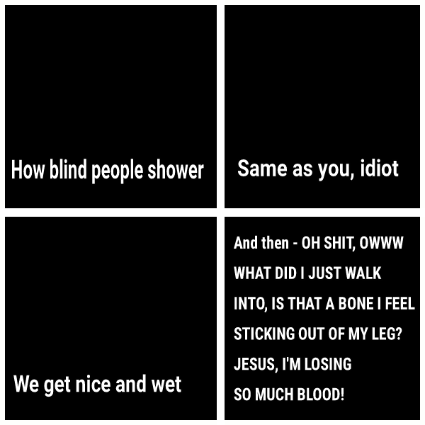 Blind Shower
