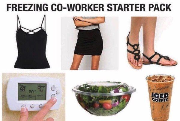 Freezing Coworker Funny Starter Packs