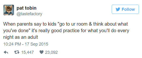 53 Relatable Tweets That Are The Totality Of Our Existence