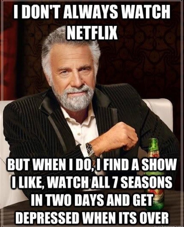 I Dont Always Watch