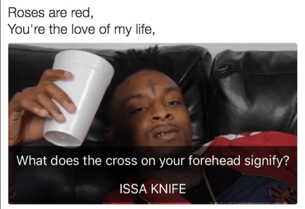 35 Savage 21 Savage Memes That Proves Issa Hilarious Dude
