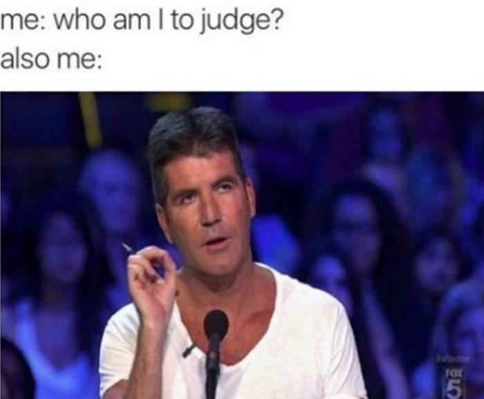 Who Am I To Judge