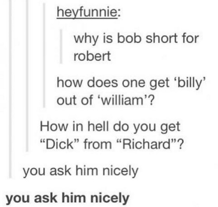 Ask Him Nicely