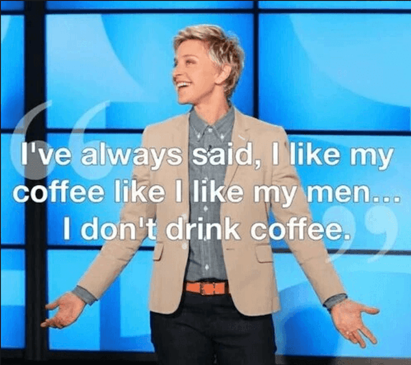 Funny Ellen DeGeneres Quotes