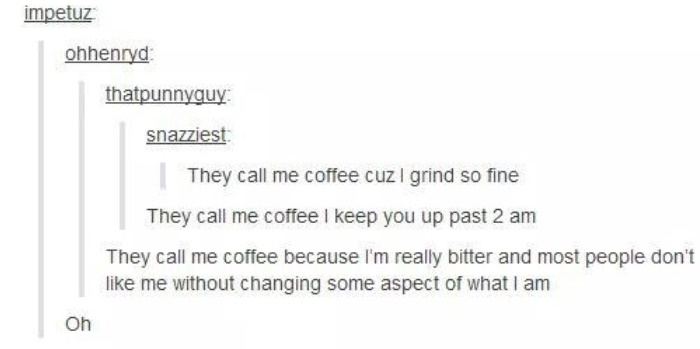 They Call Me Coffee