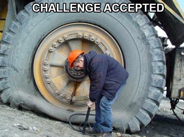 35 'Challenge Accepted' Memes That Will Inspire You To Greatness Or At ...